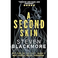 A SECOND SKIN: The chilling spine-tingling murder mystery A SECOND SKIN: The chilling spine-tingling murder mystery Kindle Hardcover Paperback