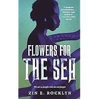 Flowers for the Sea Flowers for the Sea Paperback Kindle Audible Audiobook Audio CD