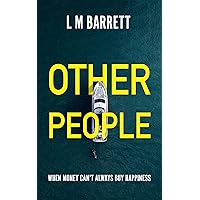Other People: An entertaining, gripping domestic drama packed with secrets and lies
