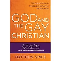 God and the Gay Christian: The Biblical Case in Support of Same-Sex Relationships God and the Gay Christian: The Biblical Case in Support of Same-Sex Relationships Paperback Audible Audiobook Kindle Hardcover