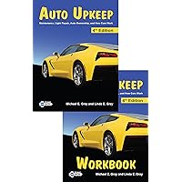 Auto Upkeep: Maintenance, Light Repair, Auto Ownership, and How Cars Work (Hardcover Textbook and Paperback Workbook Set) Auto Upkeep: Maintenance, Light Repair, Auto Ownership, and How Cars Work (Hardcover Textbook and Paperback Workbook Set) Hardcover Paperback