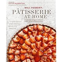 Pâtisserie at Home: Step-by-step recipes to help you master the art of French pastry Pâtisserie at Home: Step-by-step recipes to help you master the art of French pastry Hardcover Kindle