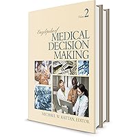 Encyclopedia of Medical Decision Making (Volume 1 and 2) Encyclopedia of Medical Decision Making (Volume 1 and 2) Hardcover Kindle