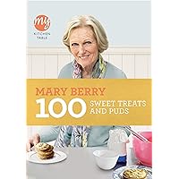 My Kitchen Table: 100 Sweet Treats and Puds My Kitchen Table: 100 Sweet Treats and Puds Paperback Kindle