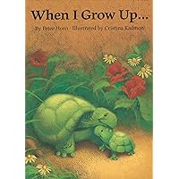 When I Grow Up... When I Grow Up... Paperback Hardcover Loose Leaf Sheet music