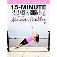 15-Minute Balance & Burn 5.0 Workout