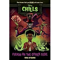 Fiends on the Other Side-Disney Chills, Book Two Fiends on the Other Side-Disney Chills, Book Two Paperback Kindle
