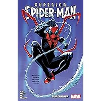 SUPERIOR SPIDER-MAN VOL. 1: SUPERNOVA SUPERIOR SPIDER-MAN VOL. 1: SUPERNOVA Paperback Kindle