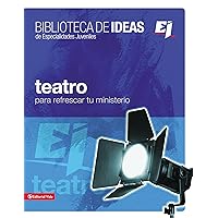 Teatro Para Refrescar Tu Ministerio: Biblioteca De Ideas (Spanish Edition) Teatro Para Refrescar Tu Ministerio: Biblioteca De Ideas (Spanish Edition) Kindle Paperback