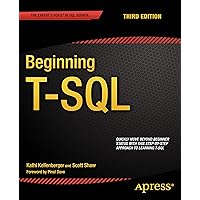 Beginning T-SQL Beginning T-SQL Kindle Paperback