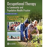 Occupational Therapy in Community and Population Health Practice Occupational Therapy in Community and Population Health Practice Paperback eTextbook