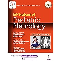IAP Textbook of Pediatric Neurology IAP Textbook of Pediatric Neurology Kindle Paperback