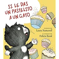 Si le das un pastilito a un gato (Spanish Edition) Si le das un pastilito a un gato (Spanish Edition) Hardcover Paperback