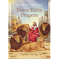 Jesus Calling Brave Bible Prayers Jesus Calling Brave Bible Prayers Kindle Board book