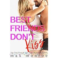 Best Friends Don't Kiss: A Holiday Romantic Comedy