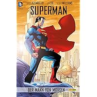 Superman: Der Mann von Morgen (German Edition) Superman: Der Mann von Morgen (German Edition) Kindle Paperback