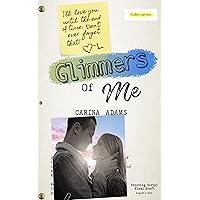 Glimmers of Me: Dreams Trilogy Book 2 (The Dreams Trilogy) Glimmers of Me: Dreams Trilogy Book 2 (The Dreams Trilogy) Kindle Audible Audiobook Paperback