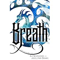Breath (Scales 'N' Spells Book 2) Breath (Scales 'N' Spells Book 2) Kindle Paperback