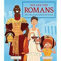 We Are the Romans: Meet the People Behind the History