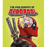 The Philosophy of Deadpool The Philosophy of Deadpool Hardcover Kindle