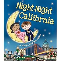 Night-Night California: A Sweet Goodnight Board Book for Kids and Toddlers Night-Night California: A Sweet Goodnight Board Book for Kids and Toddlers Board book
