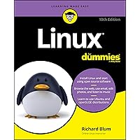Linux For Dummies, 10th Edition Linux For Dummies, 10th Edition Paperback