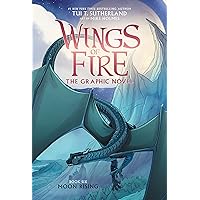 Moon Rising: A Graphic Novel (Wings of Fire Graphic Novel #6) (Wings of Fire Graphix) Moon Rising: A Graphic Novel (Wings of Fire Graphic Novel #6) (Wings of Fire Graphix) Paperback Kindle Hardcover
