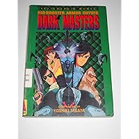 Bio Booster Armor Guyver: Dark Masters Bio Booster Armor Guyver: Dark Masters Paperback