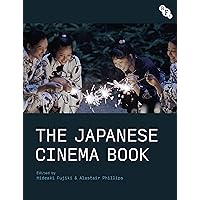 The Japanese Cinema Book The Japanese Cinema Book Paperback Kindle