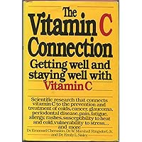 The Vitamin C Connection The Vitamin C Connection Hardcover Paperback Mass Market Paperback
