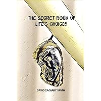 The Secret Book of Lifes Choices (Secret Series 3)
