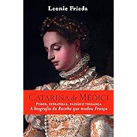 Catarina de Medici (Crítica Portugal) (Portuguese Edition) Catarina de Medici (Crítica Portugal) (Portuguese Edition) Kindle Paperback