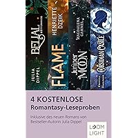 4 kostenlose Romantasy-Leseproben: Inklusive des neuen Romans von Bestseller-Autorin Julia Dippel (German Edition)