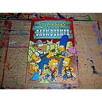 Simpsons Comics Barn Burner Simpsons Comics Barn Burner Paperback