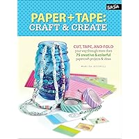 Paper + Tape: Craft & Create Paper + Tape: Craft & Create Kindle Flexibound