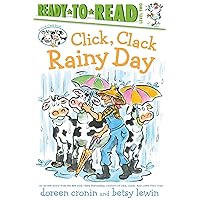 Click, Clack Rainy Day/Ready-to-Read Level 2 (A Click Clack Book) Click, Clack Rainy Day/Ready-to-Read Level 2 (A Click Clack Book) Paperback Kindle Hardcover