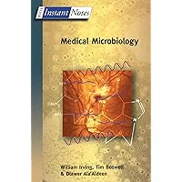BIOS Instant Notes in Medical Microbiology BIOS Instant Notes in Medical Microbiology Kindle Paperback