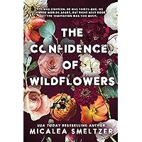 The Confidence of Wildflowers: Wildflower Duet (1) (Wildflower Series) The Confidence of Wildflowers: Wildflower Duet (1) (Wildflower Series) Paperback Kindle Audible Audiobook