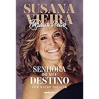 Susana Vieira: Senhora do meu destino (Portuguese Edition) Susana Vieira: Senhora do meu destino (Portuguese Edition) Kindle Paperback