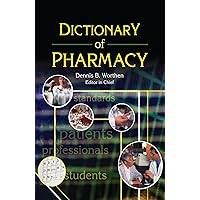 Dictionary of Pharmacy (Pharmaceutical Heritage Editions) Dictionary of Pharmacy (Pharmaceutical Heritage Editions) Kindle Paperback