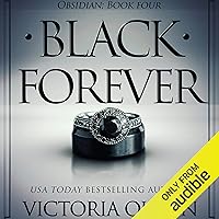Black Forever: Obsidian, Book 4 Black Forever: Obsidian, Book 4 Audible Audiobook Kindle Paperback