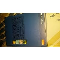 Mosby's Dictionary of Medicine, Nursing & Health Professions, 9th Edition Mosby's Dictionary of Medicine, Nursing & Health Professions, 9th Edition Hardcover Printed Access Code