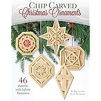 Chip Carved Christmas Ornaments: 46 Patterns with Infinite Variations (Fox Chapel Publishing) Ready-to-Use Full-Size Designs for Festive Holiday Chip Carvings, with a Step-by-Step Beginner's Project Chip Carved Christmas Ornaments: 46 Patterns with Infinite Variations (Fox Chapel Publishing) Ready-to-Use Full-Size Designs for Festive Holiday Chip Carvings, with a Step-by-Step Beginner's Project Paperback