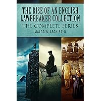 The Rise Of An English Lawbreaker Collection: The Complete Series
