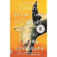Sharks in the Time of Saviors Sharks in the Time of Saviors Paperback Kindle Audible Audiobook Hardcover Audio CD