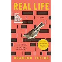Real Life: A Novel Real Life: A Novel Kindle Audible Audiobook Paperback Hardcover