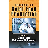Handbook of Halal Food Production Handbook of Halal Food Production Kindle Hardcover