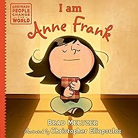 I am Anne Frank (Ordinary People Change the World) I am Anne Frank (Ordinary People Change the World) Hardcover Kindle Audible Audiobook