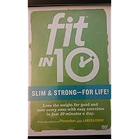 Fit in 10 Slim & Strong - For Life!