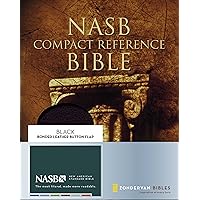 NASB Compact Reference Bible, Black w/Snap Flap NASB Compact Reference Bible, Black w/Snap Flap Bonded Leather